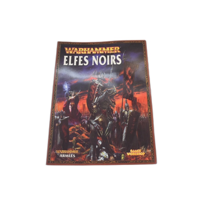 Warhammer Armées Elfes Noirs - Games Workshop - Livre Figurines Fantas
