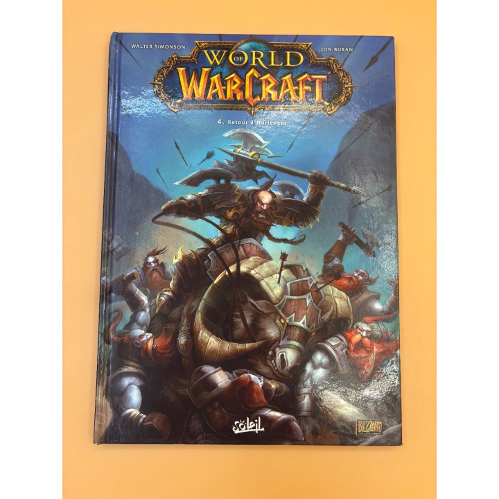 World of Warcraft Tome 4 Retour a Hurlevent - Soleil - BD