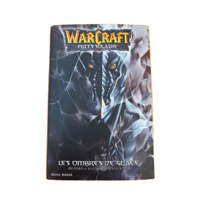 Warcraft Le Puits Solaire Les Ombres de Glace - Soleil Manga -