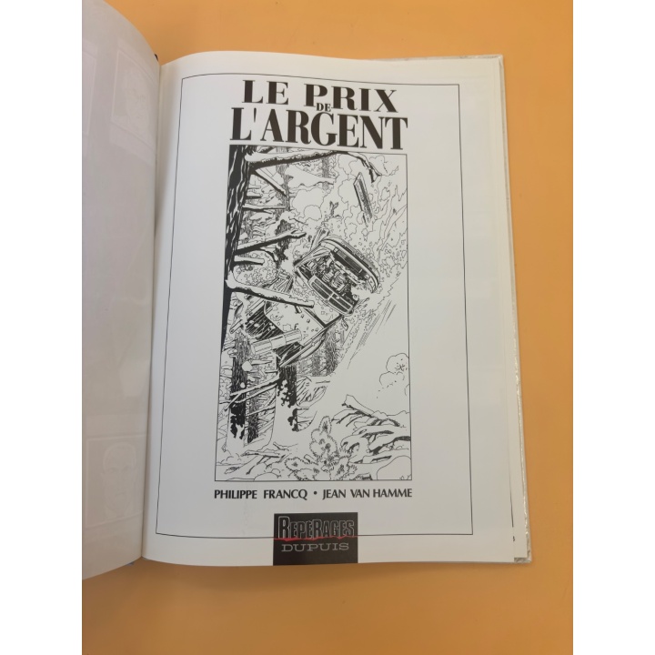 Largo Winch - Le Prix de l'Argent Tome 13 - Dupuis - BD Aventure