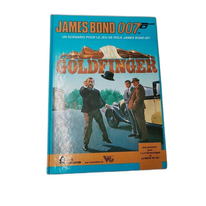 Goldfinger - Scénario Jeu de Rôle James Bond 007 - Jeux Descartes - Oc