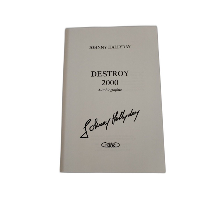 Johnny Hallyday Destroy - Autobiographie Livre Michel Lafon - Édition