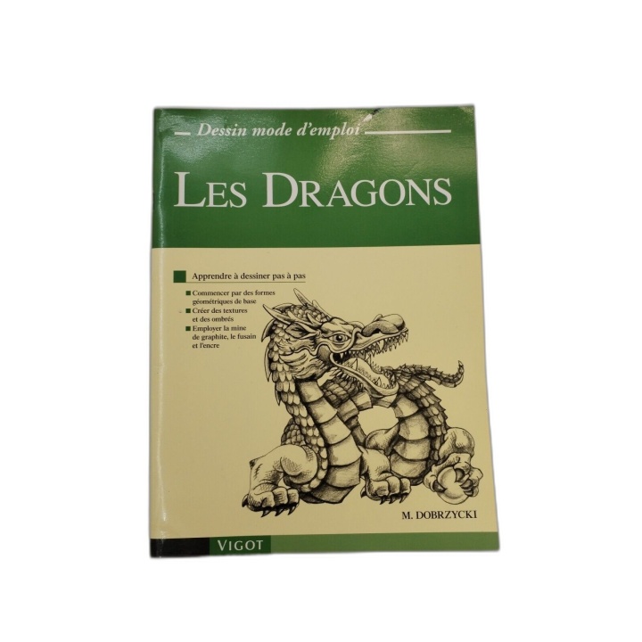 Les Dragons - Dessin Mode d'Emploi - M. Dobrzycki - Vigot - Apprendre