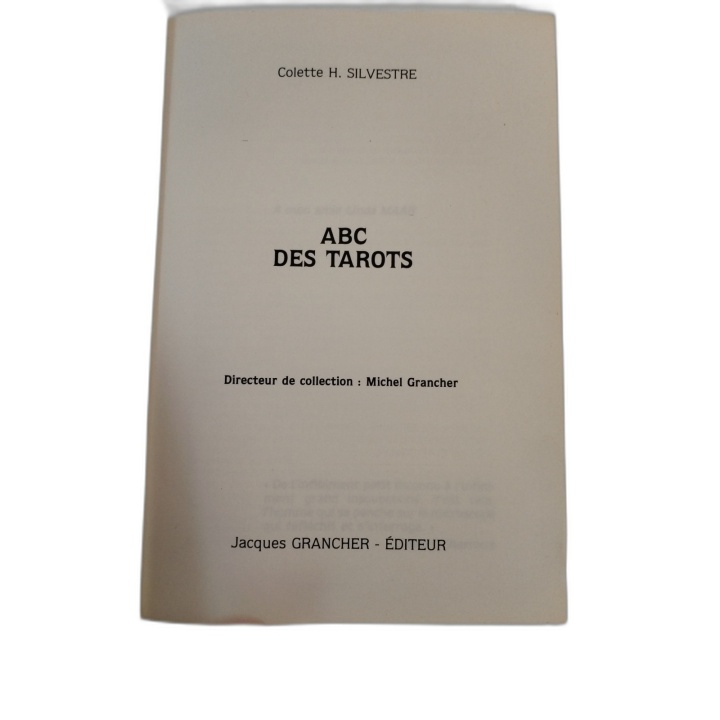 ABC des Tarots - Colette H. Silvestre - Jacques Grancher Éditeur - Gui