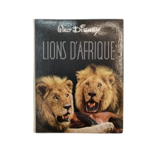 Walt Disney - Lions d'Afrique - Livre Illustré Jeunesse Nature - Colle