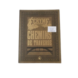 Écryme Chemins de Traverse - Matagot - Supplément Jeu de Rôle - Livre