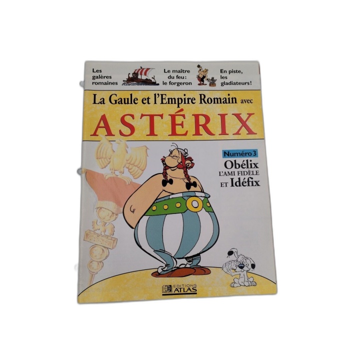 La Gaule et l'Empire Romain avec Astérix N°3 Obélix l'Ami Fidèle et Id