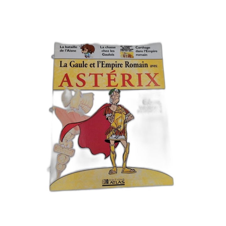 La Gaule et l'Empire Romain avec Astérix N°8 - César Vainqueur de la G