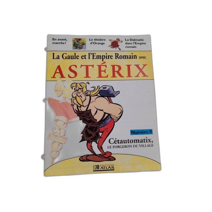 Astérix - Éditions Atlas N°9 - Cétautomatix le Forgeron - La Gaule et
